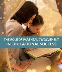 The Role of Parental Involvement in Educational Success